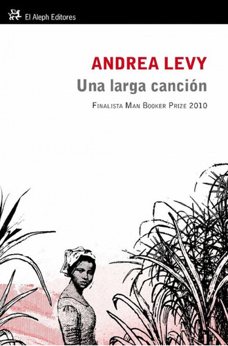 La Larga Canción  -  Andrea Levy