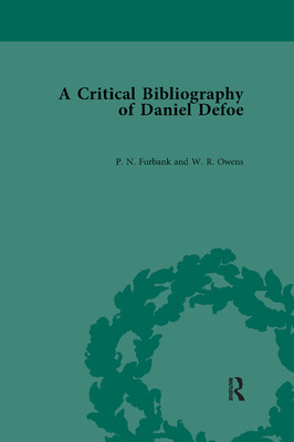 Libro A Critical Bibliography Of Daniel Defoe - Furbank, ...