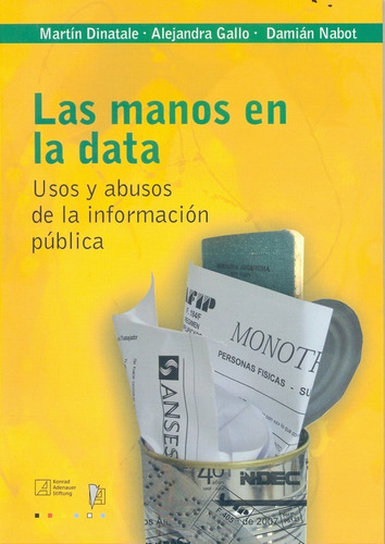 Manos En La Data, de DINATALE. Editorial Konrad Adenauer Stiftung, tapa blanda en español