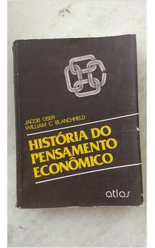 Livro História Do Pensamento Econômico - Jacob Oser [1983]