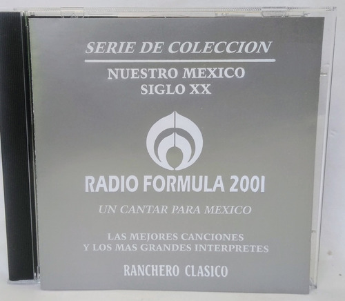 Radio Fórmula 2001 Ranchero Clásico Cantar Para México Cd Pr