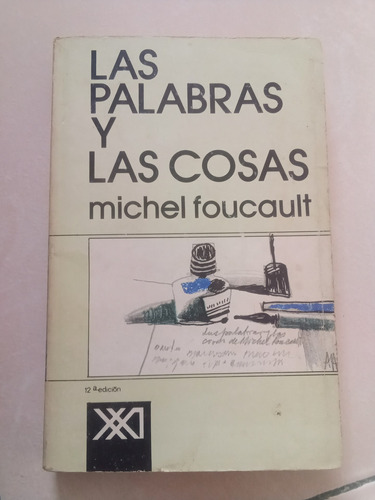 Las Palabras Y Las Cosas - Michel Foucault