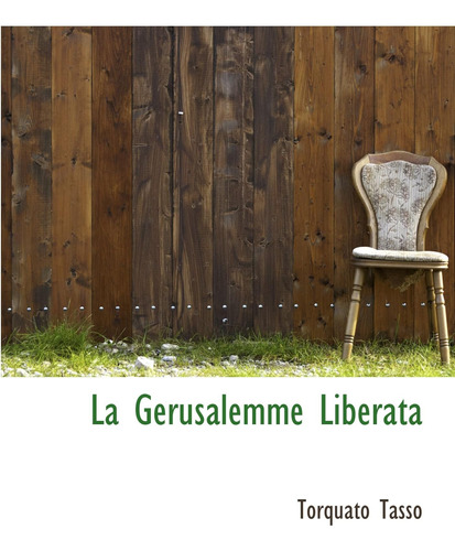 Libro: La Gerusalemme Liberata (italian Edition)