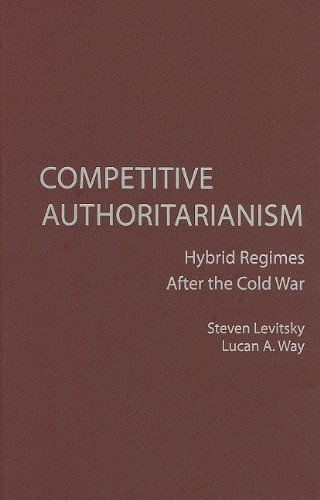Libro Competitive Authoritarianism: Hybrid Regimes After T