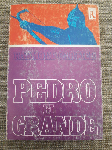 Pedro El Grande - Raymond Cartier