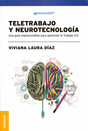 Teletrabajo Y Neurotecnologia.. - Viviana Laura Diaz