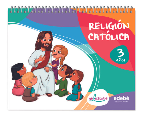 Libro Religion 3aãos Ei 24 Enlazados - Aa.vv