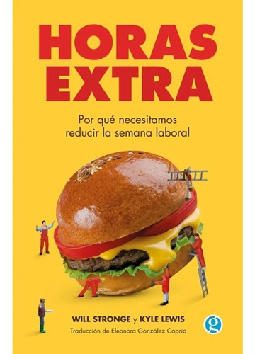 Horas Extra (nuevo) - Will Stronge Y Kyle Lewis, De Will S