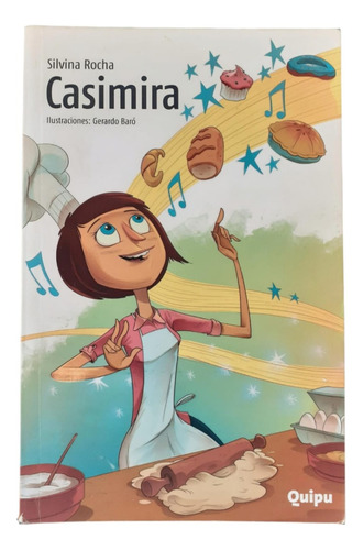 Casimira - Silvina Rocha - Quipu