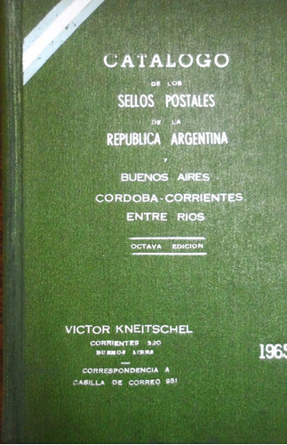 Catalogo De Los Sellos Postales De La Republica Argentina 