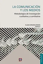 Comprar Libro Comunicacion Y Los Medios Metodologias De Investigacio