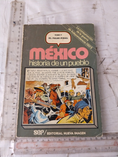 México Historia De Un Pueblo Tomo 7 Editorial Nueva Imagen
