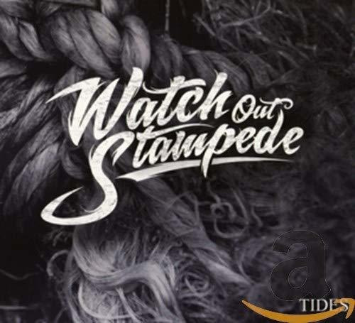 Cd Tides - Watch Out Stampede