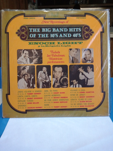 The Big Band Hits Of The 30 & 40 . Enoch Light Y La Brigada.