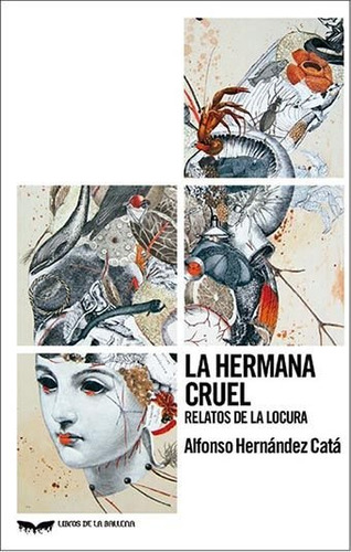 Libro La Hermana Cruel - Hernandez Cata, Alfonso