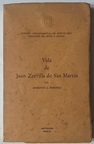 Vida De Juan Zorrilla De San Martín  A9