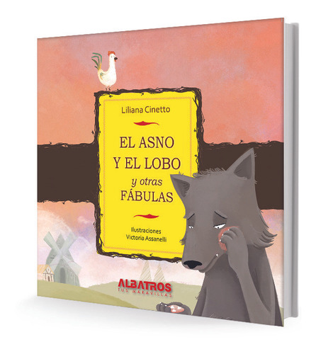 El Asno Y El Lobo Y Otras Fábulas - Liliana Cinetto