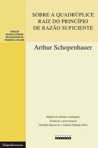 Sobre A Quadrúplice Raiz Do Princípio De Razão Suficiente