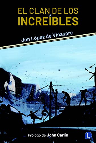 Libro El Clan De Los Increíbles De López De Viñaspre Jon Lap