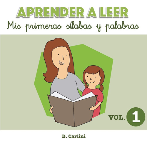 Libro: Aprender A Leer. Mis Primeras Sílabas Y Palabras: Vol