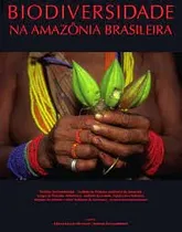 Comprar Livro Biodiversidade Na Amazônia Brasileira - Adalberto Veríssimo E Outros [2001]
