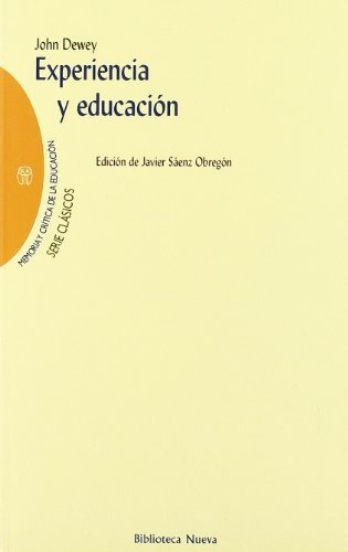 Libro Experiencia Y Educacion  De Dewey John