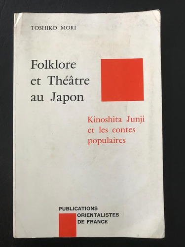 Folklore Et Theatre Au Japon