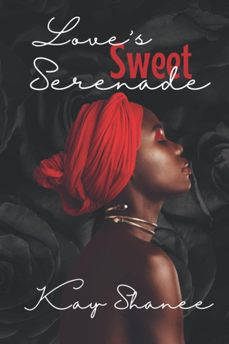 Libro:  Loveøs Sweet Serenade