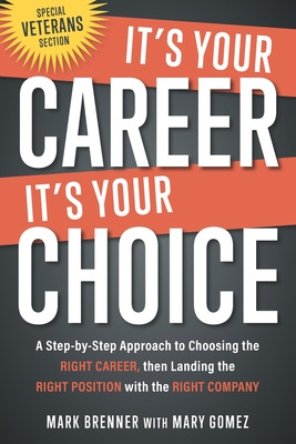 Libro It's Your Career - It's Your Choice: A Step-by-step...