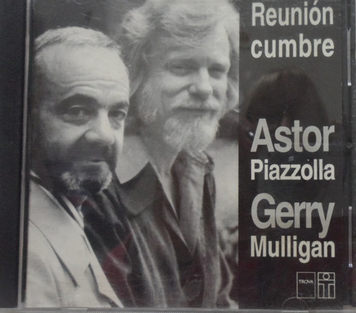 Reunion Cumbre Astor Piazzolla Gerry Mulligan
