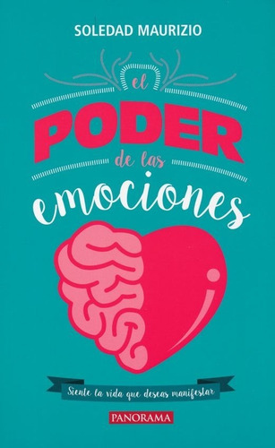 El Poder De Las Emociones - Soledad Maurizio - Nuevo 