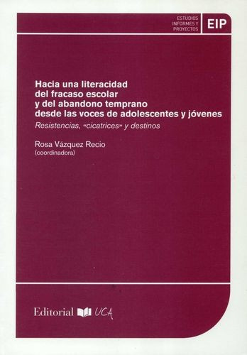 Libro Hacia Una Literacidad Del Fracaso Escolar Y Del Aband