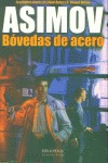 Asimov Bovedas De Acero - Asimov,isaac