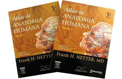 Netter - Atlas Anatomia Humana  - 5ª Edição - 02 Vol