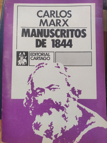 Carlos Marx Manuscritos De 1844 Ed. Cartago