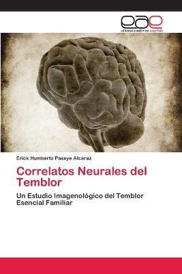 Libro Correlatos Neurales Del Temblor - Erick Humberto Pa...