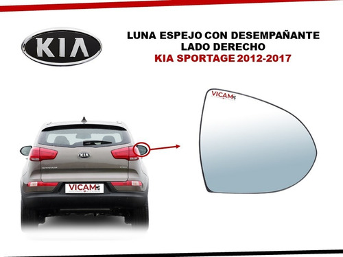 Luna Espejo Derecho Kia Sportage Con Desempañante 2012-2017