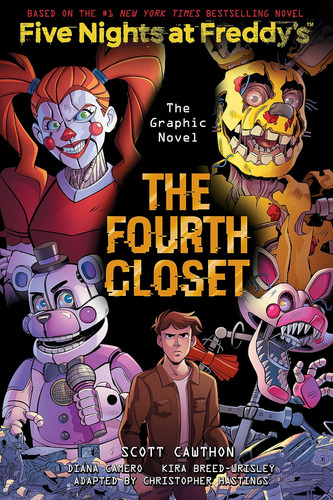 Libro: El Cuarto Armario: Cinco Noches En Freddys (cinco Noc