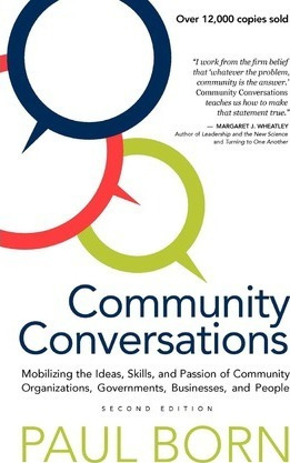 Libro Community Conversations : Mobilizing The Ideas, Ski...