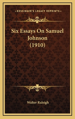 Libro Six Essays On Samuel Johnson (1910) - Raleigh, Walter