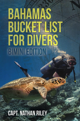 Libro: Bahamas Bucket List For Divers Bimini Edition: Bimini