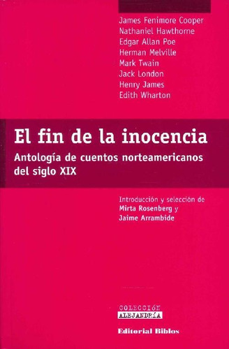 Libro El Fin De La Inocencia De Nathaniel Hawthorne Henry Ja