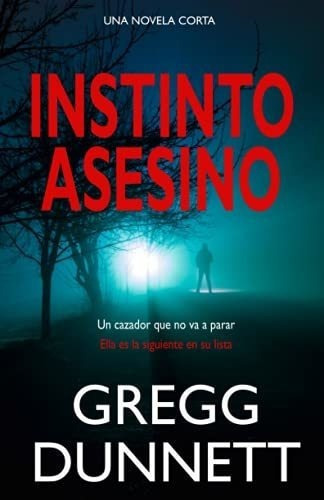 Instinto Asesino - Dut, Gregg, de Dut, Gr. Editorial Old Map Books en español