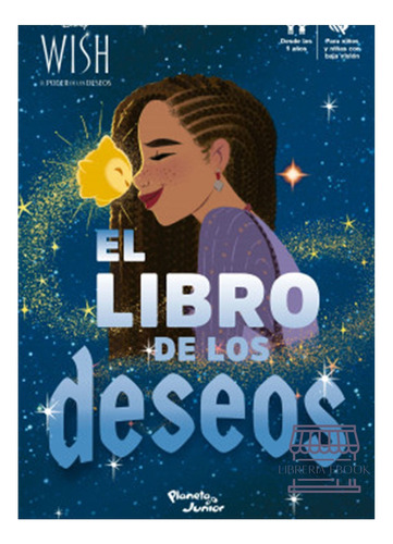 Wish. Libro De Los Deseos, De Disney. Editorial Planeta, Tapa Blanda En Español, 2023