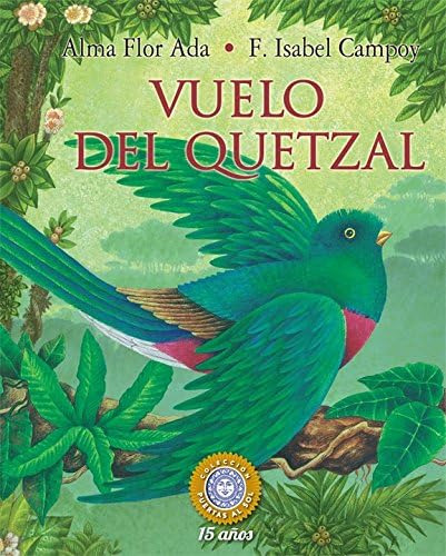 Libro: Vuelo Del Quetzal (puertas Al Sol Gateways To The Sun