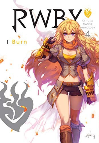 Rwby Official Manga Anthology, Vol. 4 Burn, De Sin Especificar. Editorial Viz Media Llc, Tapa Blanda En Inglés, 2019