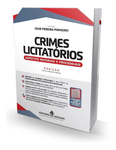 Crimes Licitatórios - Aspectos Materiais E Processuais 2ª Edição, De Igor Pereira Pinheiro. Editora Jh Mizuno, Capa Mole, Edição 2 Em Português, 2023