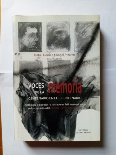 Libro Voces De La Memoria. Antología De Poetas Y Narradores