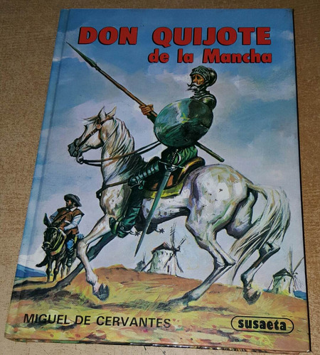 Don Quijote De La Mancha Susaeta*