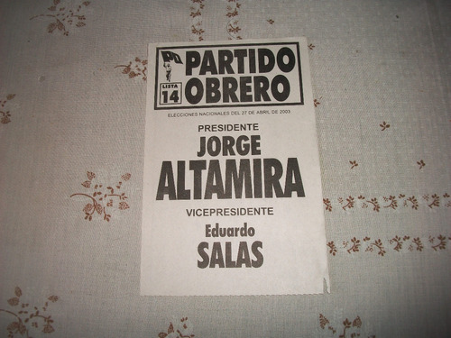 Partido Obrero . Boleta Electoral Del 27/4/2003 .